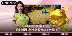 Bắn Cá Hong88 Và Trải Nghiệm Giải Trí Trực Tuyến Đa Dạng - SI66.WEBSITE