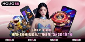 Hướng Dẫn Hong88 Đầy Đủ Nhất Cho Người Mới Tham Gia. - SI66.WEBSITE