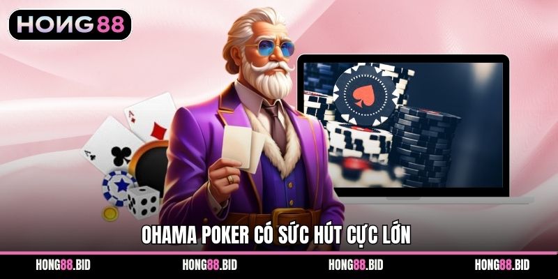OHAMA POKER Tại Hong88 - Hướng Dẫn Chinh Phục Đỉnh Cao - SI66.WEBSITE OHAMA POKER Tại Hong88 - Hướng Dẫn Chinh Phục Đỉnh Cao - SI66.WEBSITE