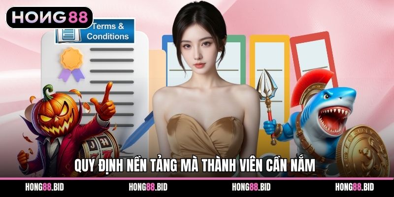 Điều Khoản Và Điều Kiện Áp Dụng Khi Tham Gia Tại Hong88 - SI66.WEBSITE
