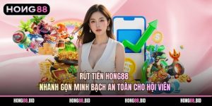 Hướng Dẫn Hong88 Đầy Đủ Nhất Cho Người Mới Tham Gia. - SI66.WEBSITE