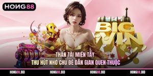Nổ Hũ Hong88 Thu Hút Người Chơi Nhờ Hệ Thống Đa Dạng - SI66.WEBSITE