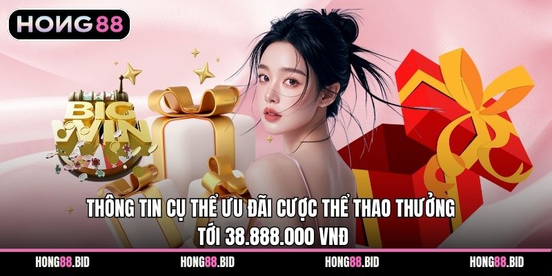 Cược Thể Thao Thưởng Tới 38.888.000 Vnđ Ưu Đãi Rõ Ràng - SI66.WEBSITE Cược Thể Thao Thưởng Tới 38.888.000 Vnđ Ưu Đãi Rõ Ràng - SI66.WEBSITE