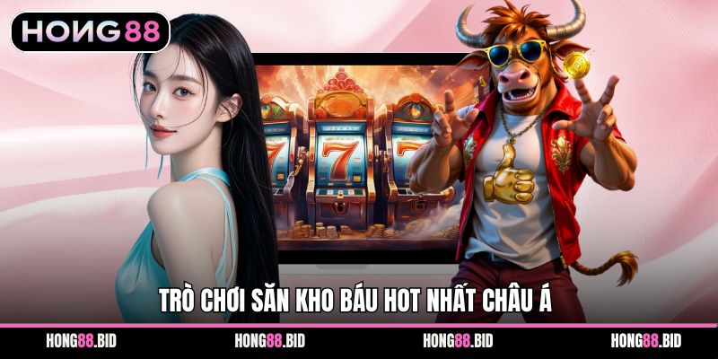 Nổ Hũ Hong88 Thu Hút Người Chơi Nhờ Hệ Thống Đa Dạng - SI66.WEBSITE